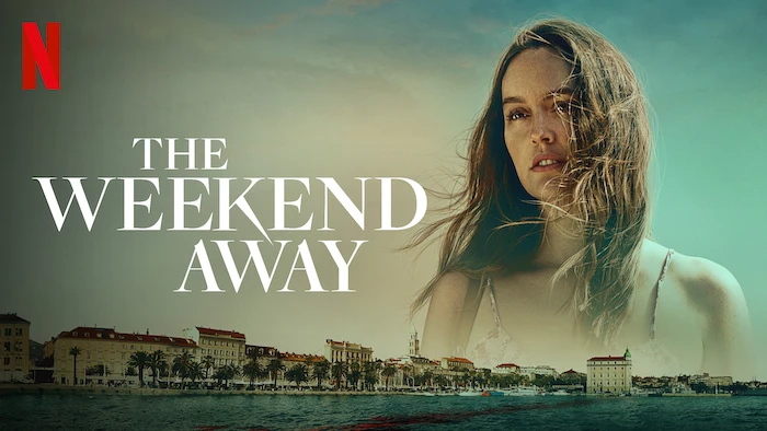 The Weekend Away