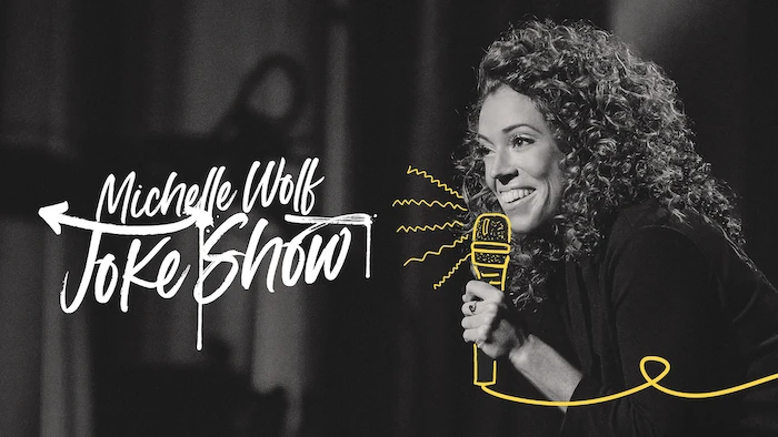 Michelle Wolf: Joke Show