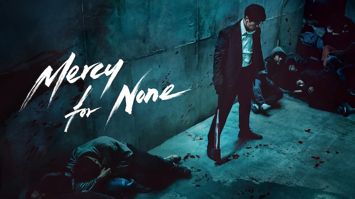 Mercy For None