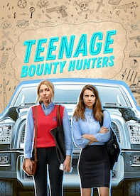 Teenage Bounty Hunters