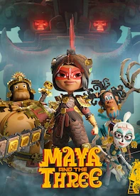 Maya and the Three