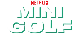 Netflix Minigolf title logo