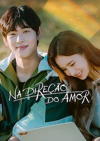 Na Direção do Amor