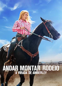 Andar Montar Rodeio - A Virada de Amberley