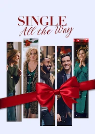Single All The Way