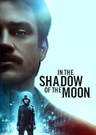 In the Shadow of the Moon