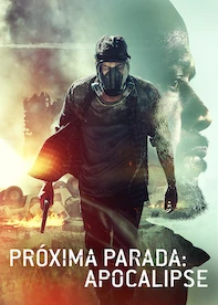 Próxima Parada: Apocalipse