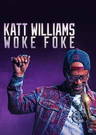 Katt Williams: Woke Foke