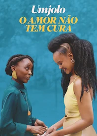 Umjolo: O Amor Não Tem Cura