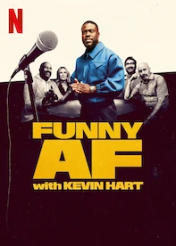 Funny AF with Kevin Hart
