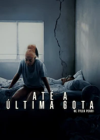 Até a Última Gota