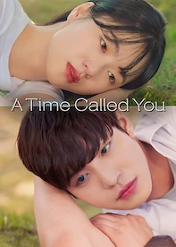 A Time Called You