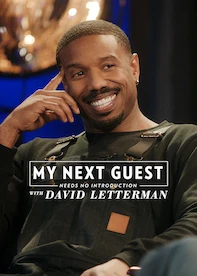 My Next Guest Needs No Introduction With David Letterman
