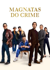 Magnatas do Crime