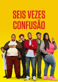 Seis Vezes Confusão
