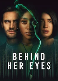 Behind Her Eyes