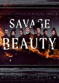 Savage Beauty