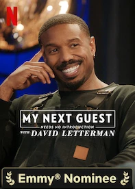 My Next Guest Needs No Introduction With David Letterman