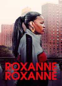 Roxanne Roxanne