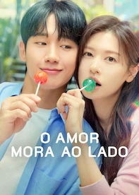 O Amor Mora ao Lado